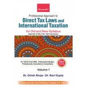 Commercial's Professional Approach to Direct Taxes Laws and International Taxation for CA/CS Final & CMA May 2022 Exam By Dr. Girish Ahuja & Dr. Ravi Gupta [In 2 Volumes]